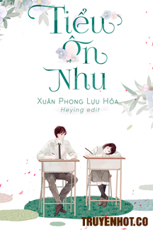 Tiểu Ôn Nhu FULL